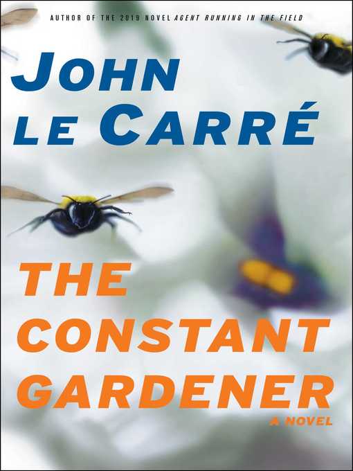 Title details for The Constant Gardener by John le Carre - Wait list